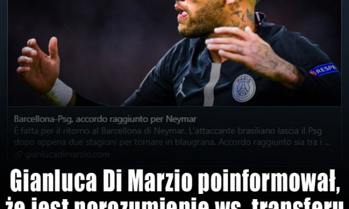 ''Di Marzio'': JEST POROZUMIENIE ws. transferu Neymara!